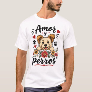 Camiseta Amor y Perros Diseño Divertido para Amantes de Per