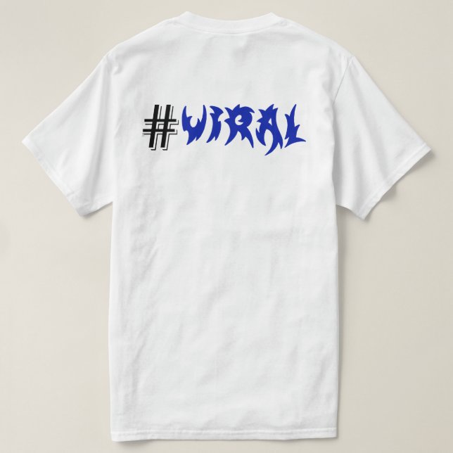 CAMISETA AMOR Y VIRAL (Reverso del diseño)