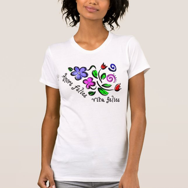 Camiseta Amore Felice, Vita Felice (Anverso)