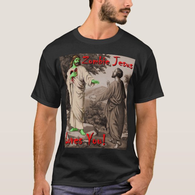 Camiseta Amores de Jesús del zombi usted (Anverso)