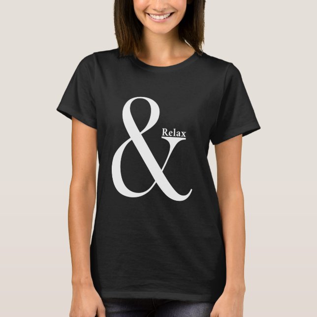 Camiseta Ampersand y Relax (Anverso)