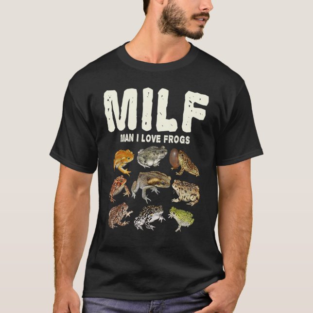 Camiseta Amphibian Milf Man I Loves Frogs   (Anverso)