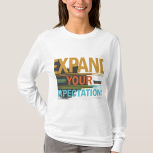 Camiseta Amplíe sus expectativas