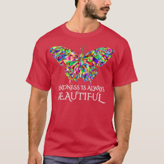 Camiseta Ampolla de diseño de mariposaLa amabilidad es siem