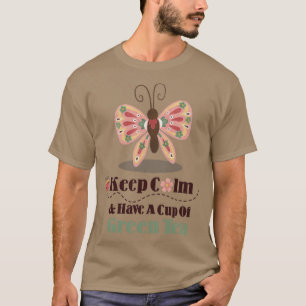 Camiseta Ampollas tranquilas Tomen una Taza de Té Verde Gua