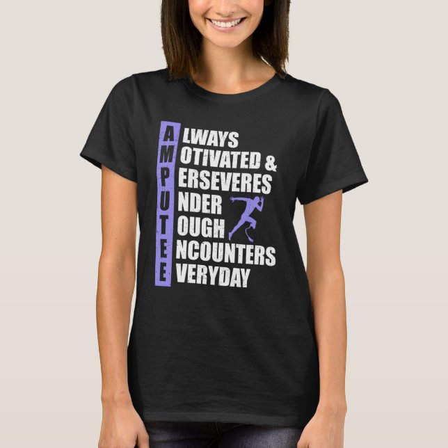 Camiseta Amputee Always Motivated Perseveres (Anverso)