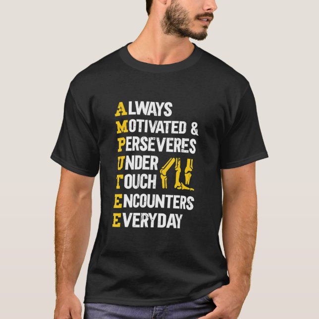 Camiseta Amputee De Piernas Diciendo Cirugía Prostética De  (Anverso)