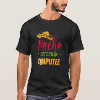Camiseta Amputee Humor Nacho Arm Recovery 3