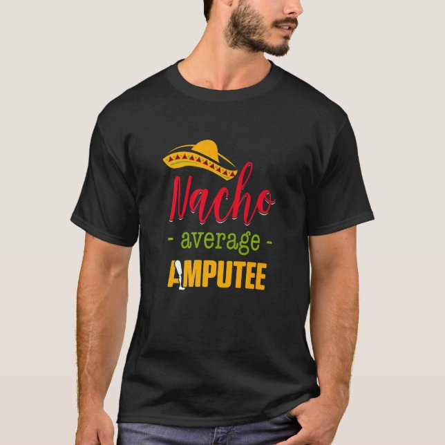 Camiseta Amputee Humor Nacho Arm  Recovery  3 (Anverso)