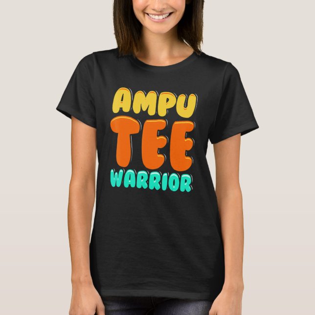 Camiseta Amputee Humor Winning Leg Arm  Recovery  1 (Anverso)