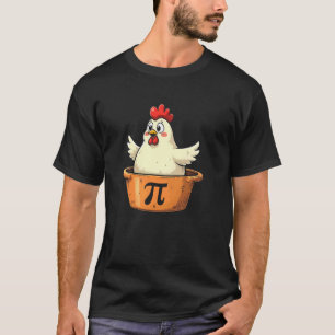 Camiseta Amusing Pi Pot - Funny Chicken Pot Pi