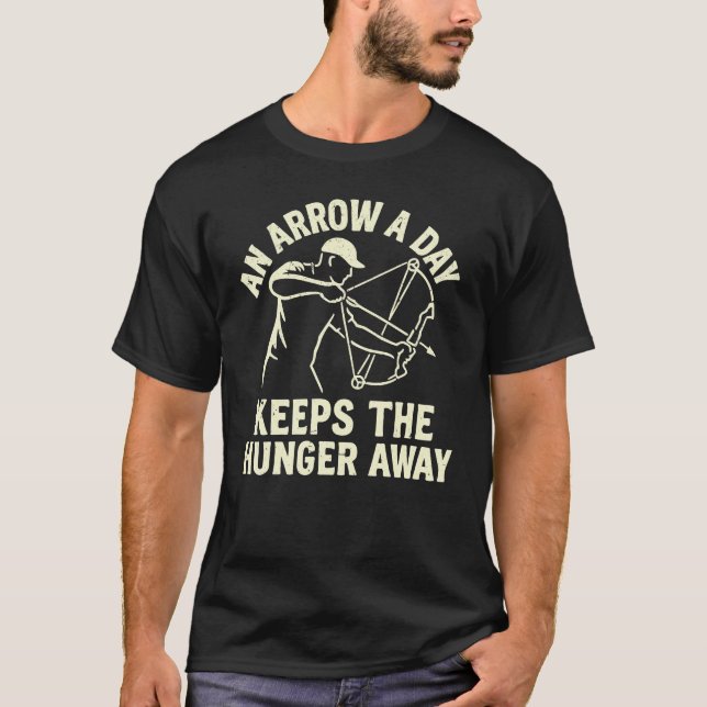 Camiseta An Arrow a Day Keeps the Hunger Away Bowfishing (Anverso)