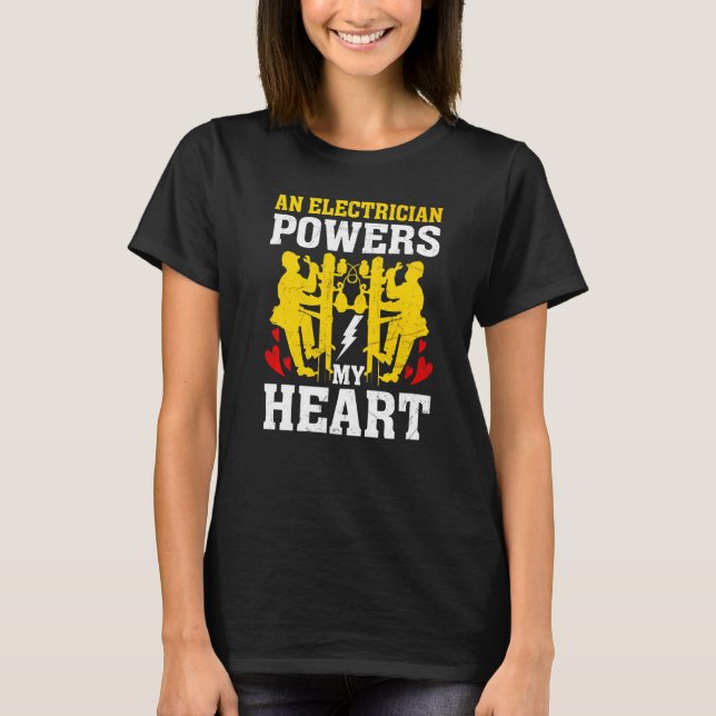 Camiseta An Electrician Powers My Heart Electrician Men (Anverso)