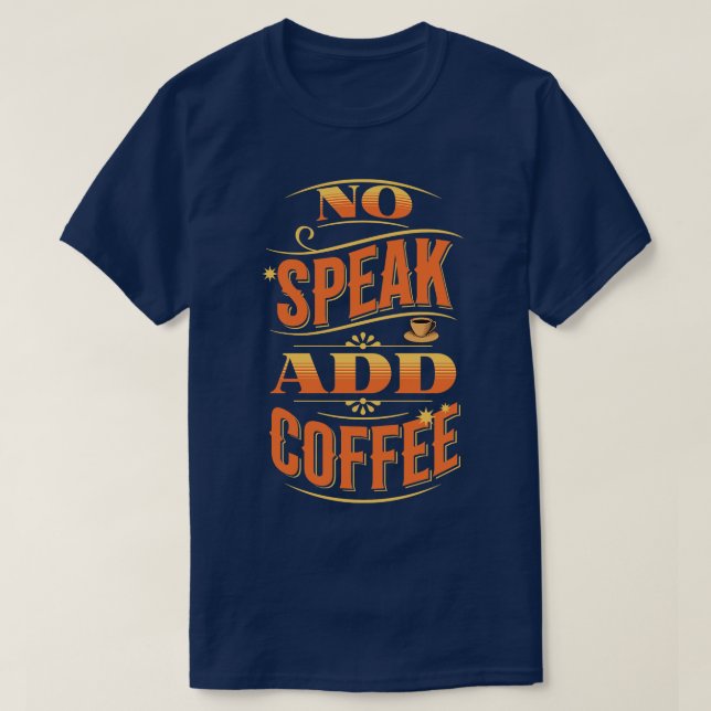 Camiseta Añadir café (Diseño del anverso)