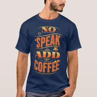 Camiseta Añadir café