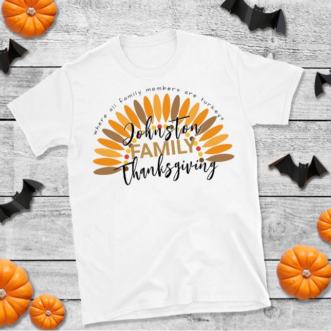 Camiseta Añadir familia de acción de gracias de presupuesto (Create Thanksgiving Family t-shirts for holiday reunions and gatherings. )
