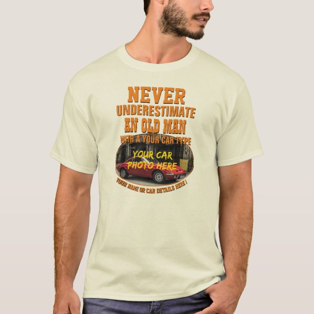 Camiseta Añadir nombre a su foto de coche texto, nunca sube (Anverso)