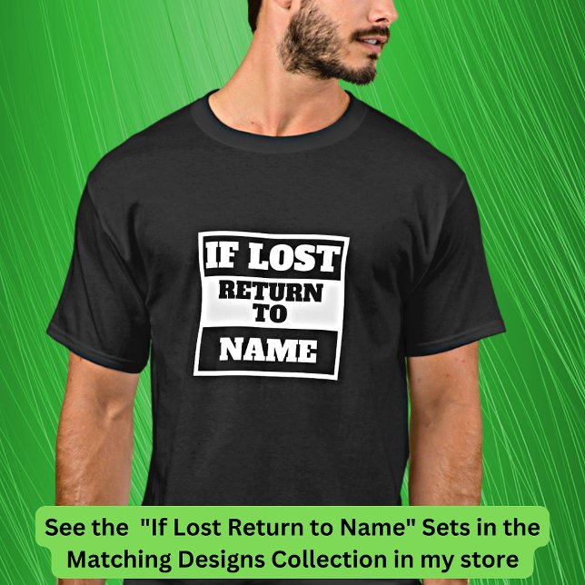 Camiseta Añadir nombre - Si se pierde el retorno a, conjunt (Subido por el creador)