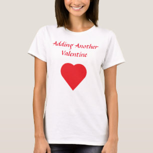 Camiseta Añadir otra Invitación de embarazo de San Valent