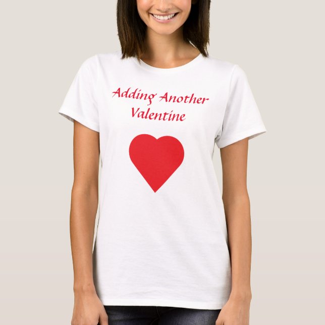 Camiseta Añadir otra Invitación de embarazo de San Valentín (Anverso)
