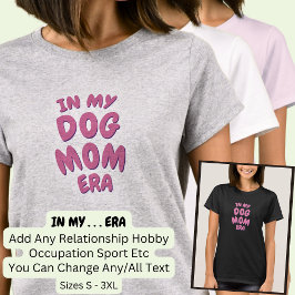 Camiseta Añadir palabra en mi Personalizado Sport DOG MOM E