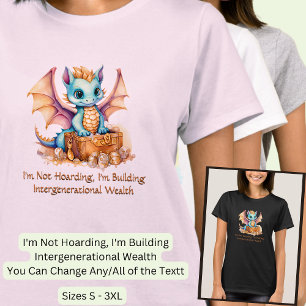 Camiseta Añadir texto, no acaparar patrimonio familiar de l