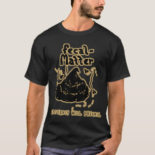 Camiseta Analfabetismo de materia fecal prevalecerá Alb leg