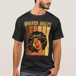 Camiseta Analista de comportamiento Afro-Afroamericano Hist