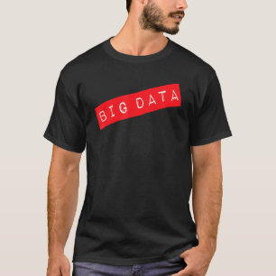 Camiseta Analista de datos Big Labels Científico Machine Le