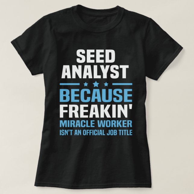 Camiseta Analista de Semillas (Diseño del anverso)