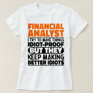 Camiseta Analista Financiero Que Intento Hacer Cosas Divert