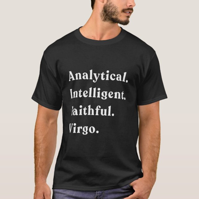 Camiseta Analítico Inteligente Fiel Virgo Horoscope Zo (Anverso)