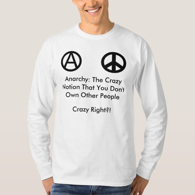 Camiseta Anarquía: La noción loca (Anverso)