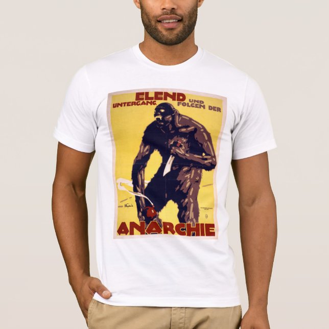 Camiseta Anarquía - Poster alemán de la Primera Guerra Mund (Anverso)
