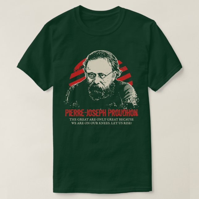 Camiseta Anarquistas de Pierre Joseph Proudhon (Diseño del anverso)