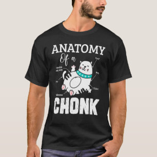 Camiseta Anatomía De Gato Un Chonk Cute Chonk Cat Meme Vete