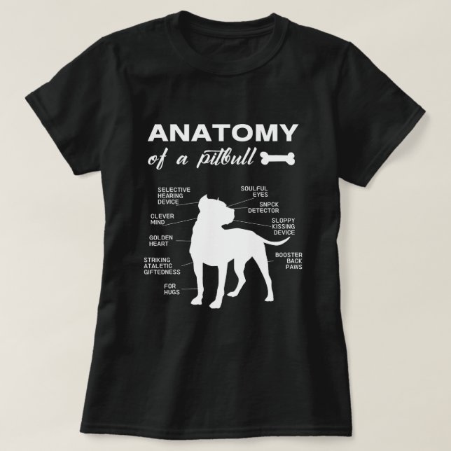 Camiseta Anatomía de un funn de dueño de un toro de pitbull (Diseño del anverso)