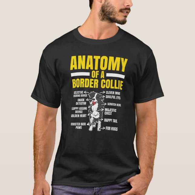 Camiseta Anatomía De Un Perro Collie Fronterizo Perro Perro (Anverso)