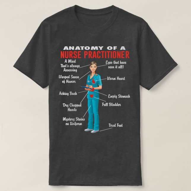 Camiseta Anatomy Of A Nurse Practitioner - Nurse Practition (Diseño del anverso)