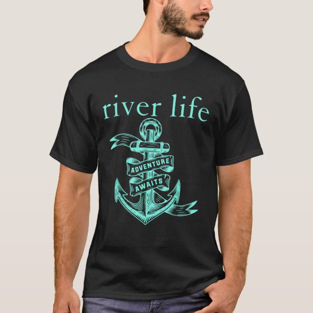 Camiseta Anchor de vida de barco de río Cute campamento de  (Anverso)