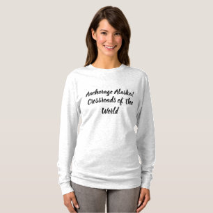 Camiseta Anchorage Alaska Crossroads of the World