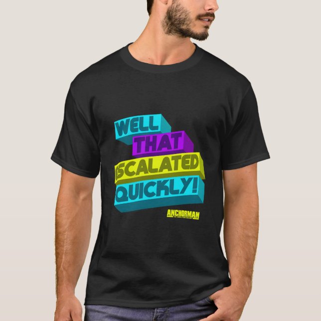 Camiseta Anchorman Bueno Eso Escaló Rápidamente Cita (Anverso)