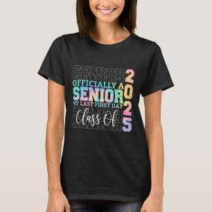 Camiseta Anciano Oficial 2025 Mi Último Primer Día Cl De 25