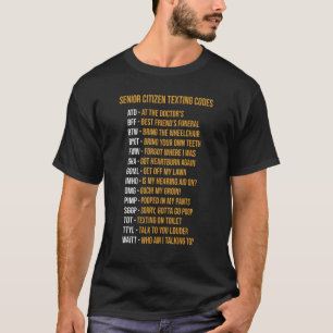 Camiseta Ancianos Mayores Ciudadanos Textos Código Viejos