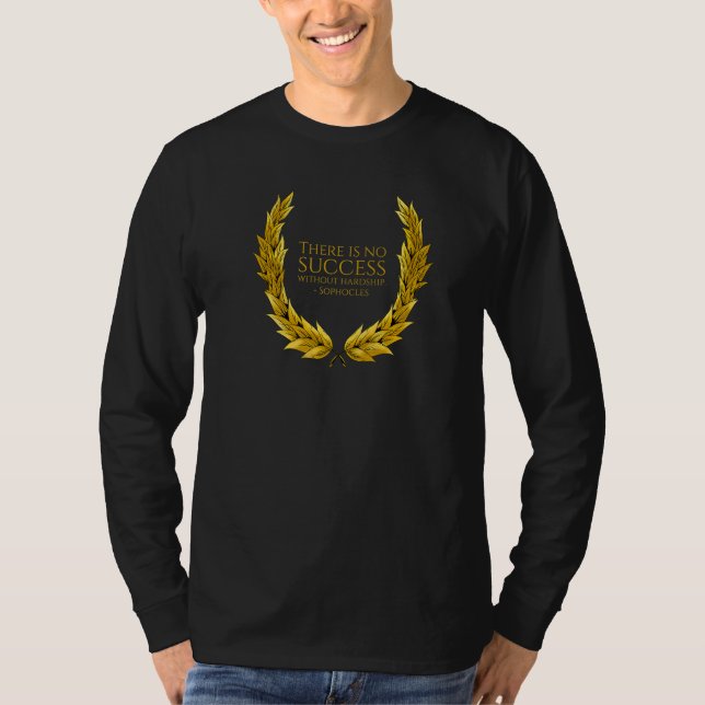Camiseta Ancient Greek Sophocles Quote - No Success Without (Anverso)
