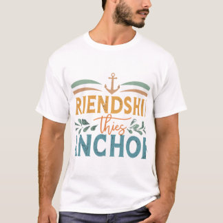 Camiseta Ancla de amistad.