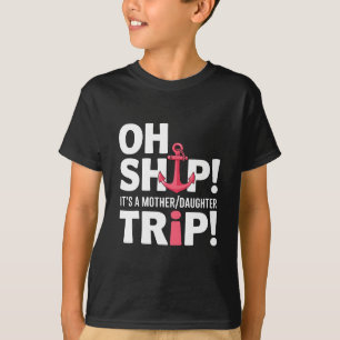 Camiseta Ancla de crucero de viaje de madre e hija