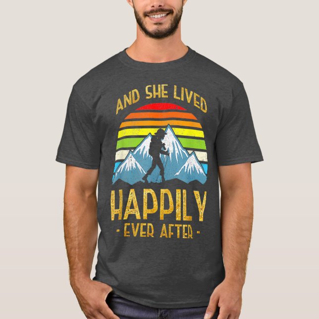 Camiseta And She Lived Happily Ever After - Hiking Hiker (Anverso)