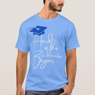Camiseta And so the adventure Begins