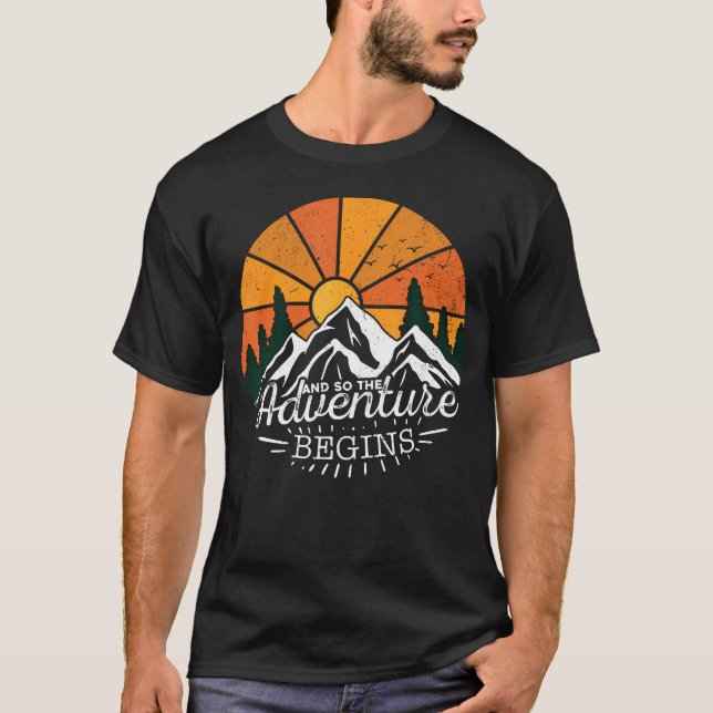 Camiseta And So The Adventure Begins Adventure Camping Hiki (Anverso)